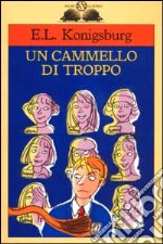 Un cammello di troppo libro