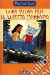 Luna piena per il lupetto mannaro libro di Van Loon Paul