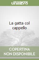 La gatta col cappello libro