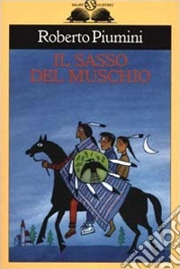 Il sasso del muschio