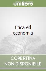 Etica ed economia libro