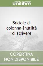 Briciole di colonna-Inutilità di scrivere libro