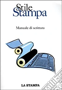 Stile stampa. Manuale di scrittura libro
