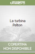 La turbina Pelton libro