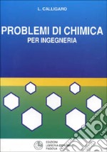 Problemi di chimica per ingegneria