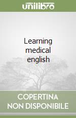 Learning medical english libro