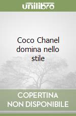 Coco Chanel domina nello stile libro