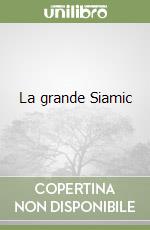 La grande Siamic libro