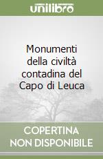 Monumenti della civiltà contadina del Capo di Leuca