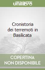 Cronistoria dei terremoti in Basilicata