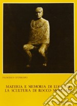 Materia e memoria di Lucania. La scultura di Rocco Molinari