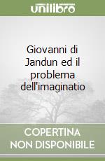 Giovanni di Jandun ed il problema dell'imaginatio