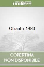 Otranto 1480 libro