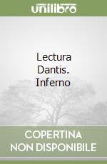 Lectura Dantis. Inferno