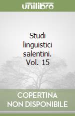 Studi linguistici salentini. Vol. 15 libro