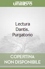 Lectura Dantis. Purgatorio