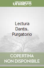 Lectura Dantis. Purgatorio libro