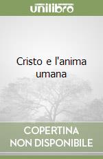 Cristo e l'anima umana