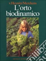 L'orto biodinamico libro