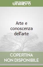 Arte e conoscenza dell'arte