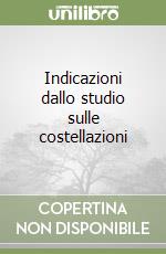 Indicazioni dallo studio sulle costellazioni libro