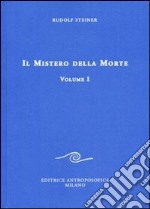 Il mistero della morte. Vol. 1 libro