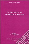 La filosofia di Tommaso d'Aquino (tre conferenze) libro