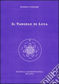 Il vangelo di Luca