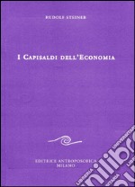 I capisaldi dell'economia