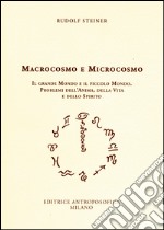 Macrocosmo e microcosmo libro