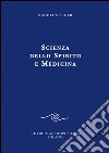 Scienza dello spirito e medicina libro