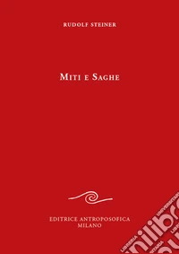 Miti e saghe