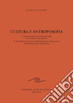 Cultura e antroposofia libro