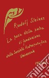 La posa della pietra di fondazione della Società Antroposofica Universale libro