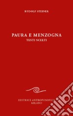 Paura e menzogna