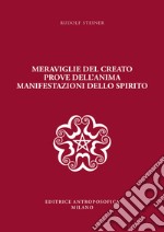 Meraviglie del creato, prove dell'anima, manifestazioni dello spirito libro