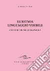 Euritmia, linguaggio visibile libro