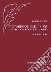 Metamorfosi dell'anima. Sentieri di esperienza per l'anima. Vol. 2 libro