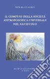 Il compito della Società Antroposofica Universale nel XXI secolo libro