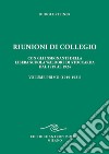 Riunioni di collegio. Con gli insegnanti della Libera Scuola Waldorf di Stoccarda dal 1919 al 1924. Vol. 1 libro