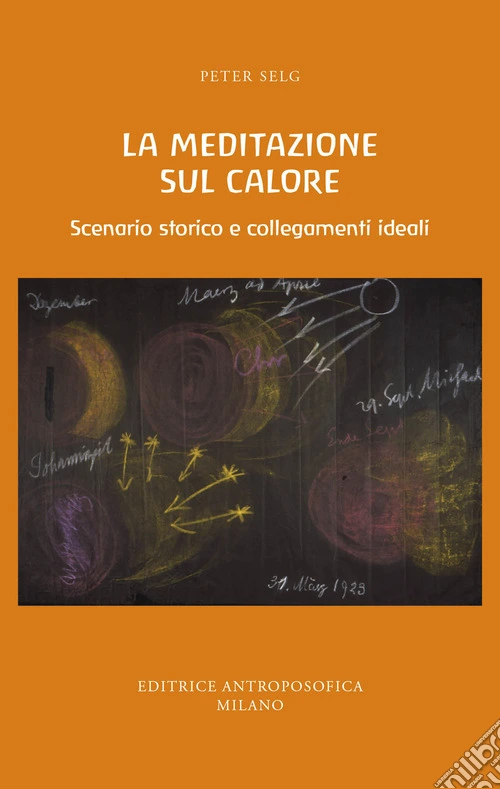 La meditazione sul calore. Scenario storico e collegamenti ideali