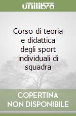 Corso di teoria e didattica degli sport individuali di squadra