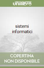 sistemi informatici libro