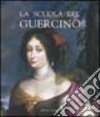 La scuola del Guercino libro