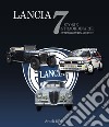 Lancia. 7 storie straordinarie-7 extraordinary stories. Ediz. illustrata libro