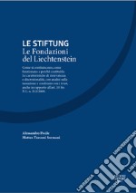 Le Stiftung. Le fondazioni del Liechtenstein
