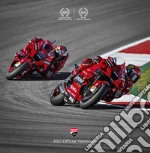 Ducati. Il libro ufficiale Ducati corse 2021-Ducati corse. 2021 official yearbook. Ediz. illustrata libro