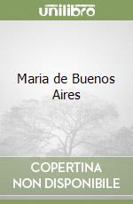 Maria de Buenos Aires libro