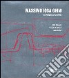 Massimo Iosa Ghini. Da designer ad architetto. Ediz. italiana e inglese libro