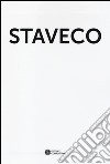 Progetto Staveco. Un nuovo polo universitario tra centro storico e collina libro